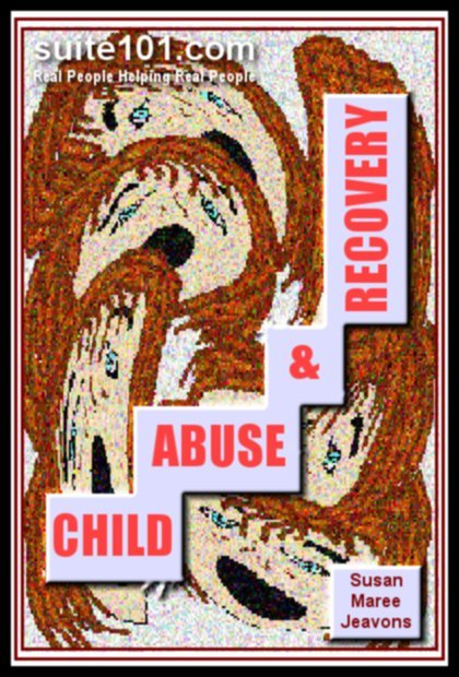Suite101 e-Book Child Abuse and Recovery
