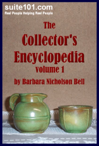 Suite101 e-Book The Collector's Encyclopedia, Volume 1