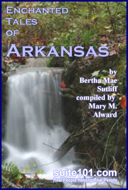 Suite101 e-Book Enchanted Tales of Arkansas