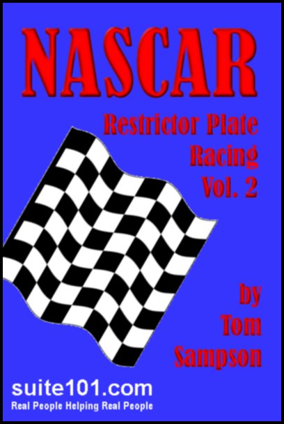 Suite101 e-Book NASCAR Restrictor Plate Racing, Volume II