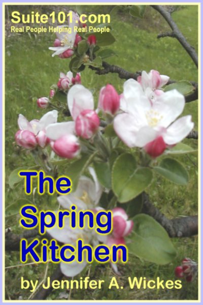 Suite101 e-Book Cooking with the Seasons: The Spring Kitchen